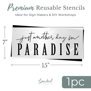 Just Another Day In Paradise Stencil-Stencils & Die Cuts-Essential Stencil