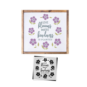Bloom Where Kindness is Planted 12x12-Spring-Essential Stencil