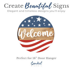 American Flag Welcome-Patriotic-Essential Stencil