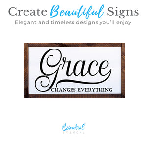 Grace Changes Everything 16x8 Stencil-Scripture-Essential Stencil