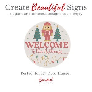 Nutcracker Welcome Door Hanger Stencil-Christmas-Essential Stencil
