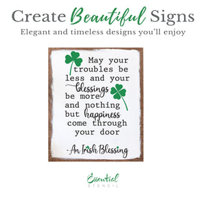 Irish Blessing & Happiness Stencil-St. Patricks Day-Essential Stencil