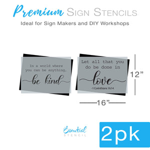 DIY reusable farmhouse sign stencils, diy rustic sign decor stencils, diy Christian home decor, In a world where you can be anything, be kind sign stencil, let all that you do be done in love -1 Corinthians 16:14 sign stencil, diy scripture home decor stencil