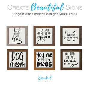 diy reusable pet stencils, mini wood cat sign stencils, mini home cat signs, you me and the cats sign stencil, life is better with cats sign stencil, my children purr sign stencil, cat paws sign stencil, you had me at meow sign stencil, cat whiskers stencil, I heart my cat sign stencil, cat home sweet home sign stencil, one cat short of crazy sign stencils,