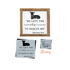 DIY reusable Christian faith scripture wood sign stencil, he left the 99, He left the ninety-nine to rescue me -Matthew 18:12, christian home decor, arts and crafts, upcycling, bible verse wall art, scripture sign reusable stencil