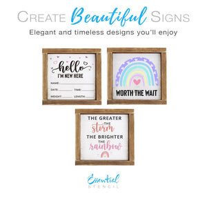 DIY newborn or nursery wood signs, hello im new here, worth the wait, birth announcement Reusable sign stencils