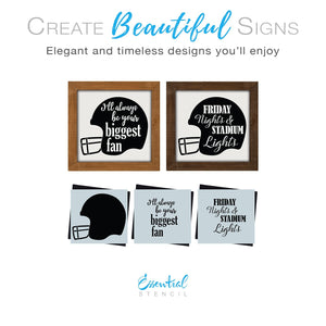 Diy farmhouse football home decor, Reusable sports theme sign stencils, Friday Nights and stadium lights, I'll always be your biggest fan Football stencil template