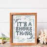 It's a Shore Thing