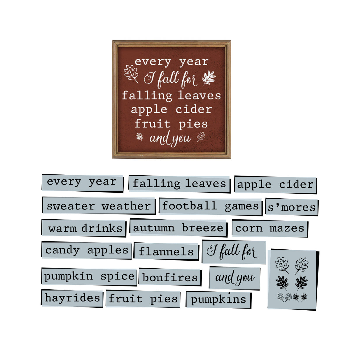 "Every Year I Fall for You" Sign Stencil-Pattern-Essential Stencil