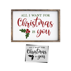 All I Want for Christmas is you Stencil-Christmas-Essential Stencil