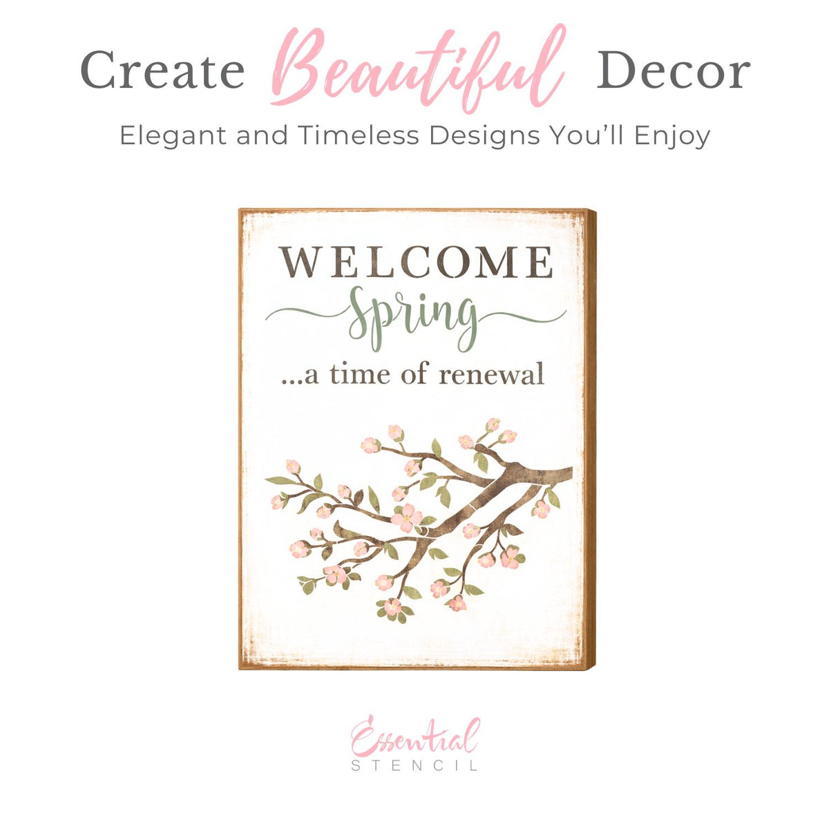 Welcome Spring Renewal Stencil-Spring-Essential Stencil