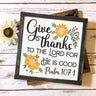 Give thanks to the Lord