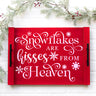 Snowflakes are Kisses From Heaven Stencil