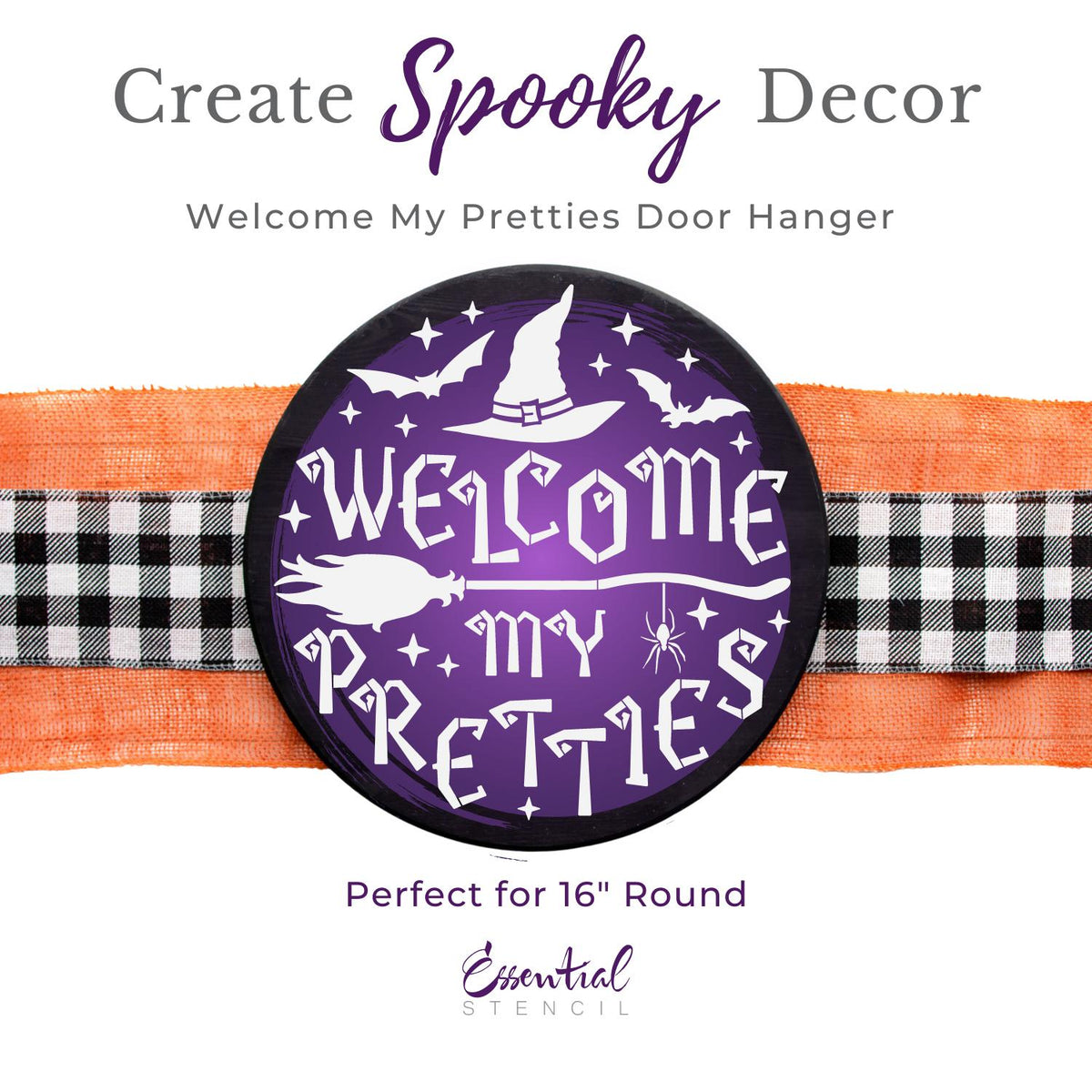 Welcome My Pretties Door Hanger Stencil-Halloween-Essential Stencil