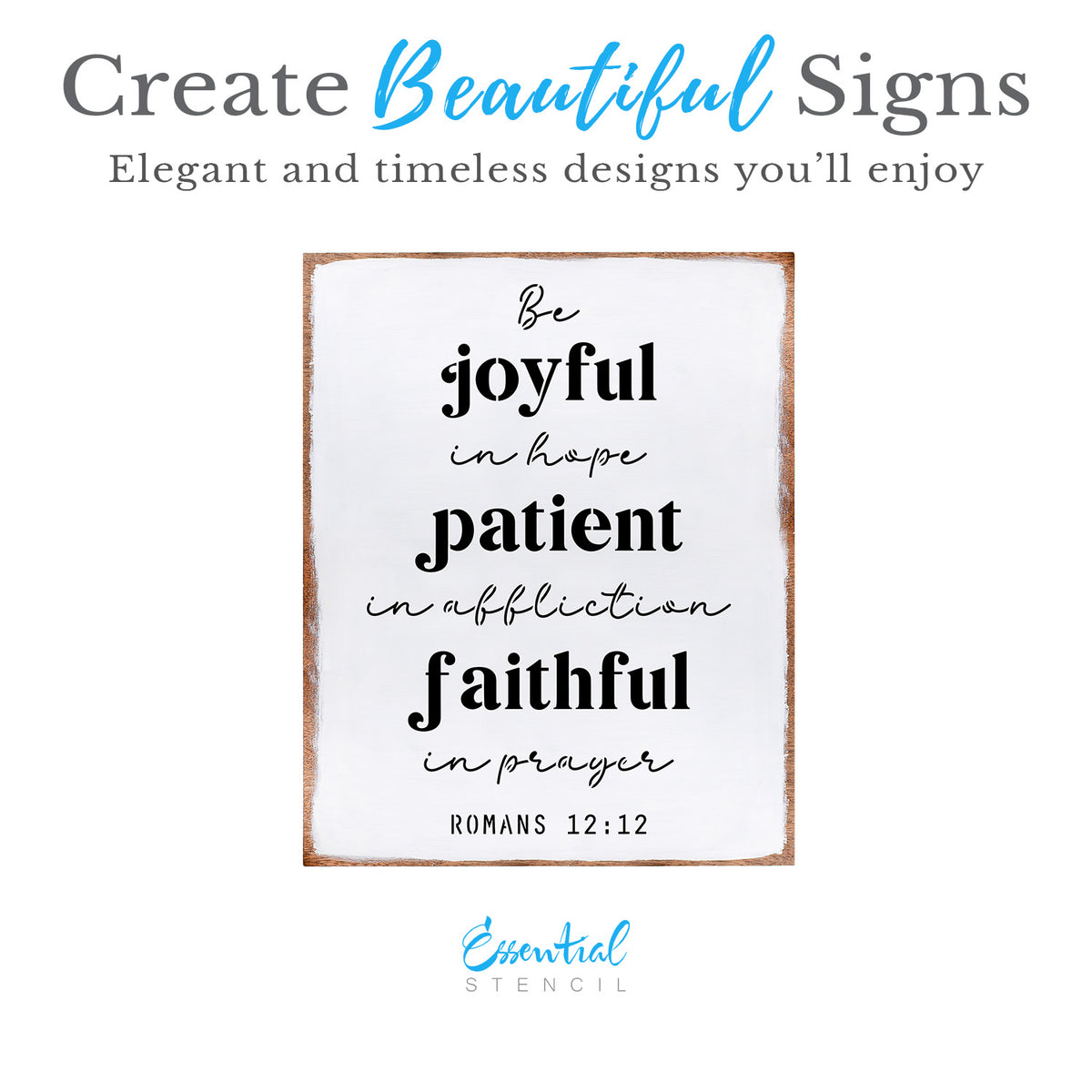 Romans 12:12 Sign Stencil-Summer-Essential Stencil