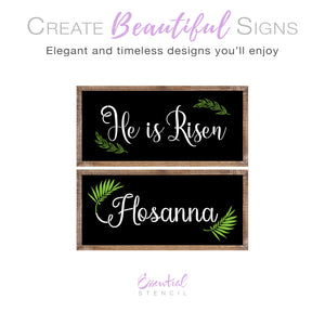 Hosanna & He is Risen Sign Stencils (2 Pack)-Spring-Essential Stencil