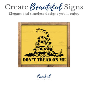Don't Tread on Me Sign Stencil-Patriotic-Essential Stencil