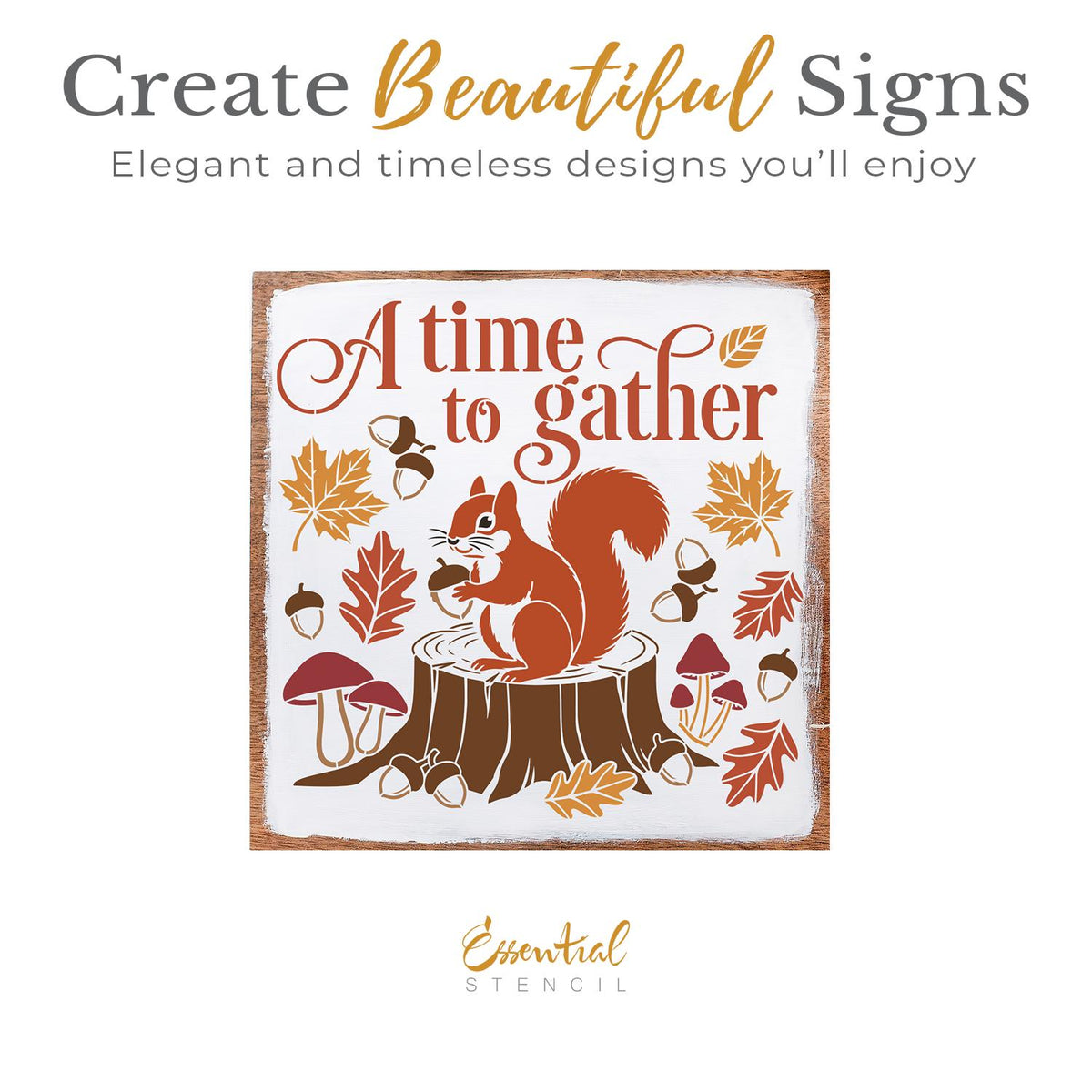 A Time to Gather Stencil-Fall-Essential Stencil
