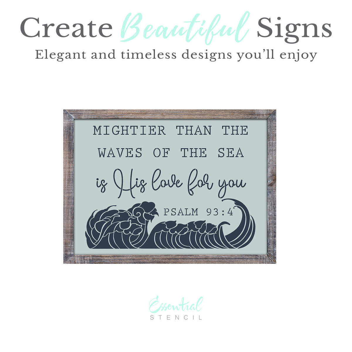 Mightier Than the Waves Stencil-Pattern-Essential Stencil