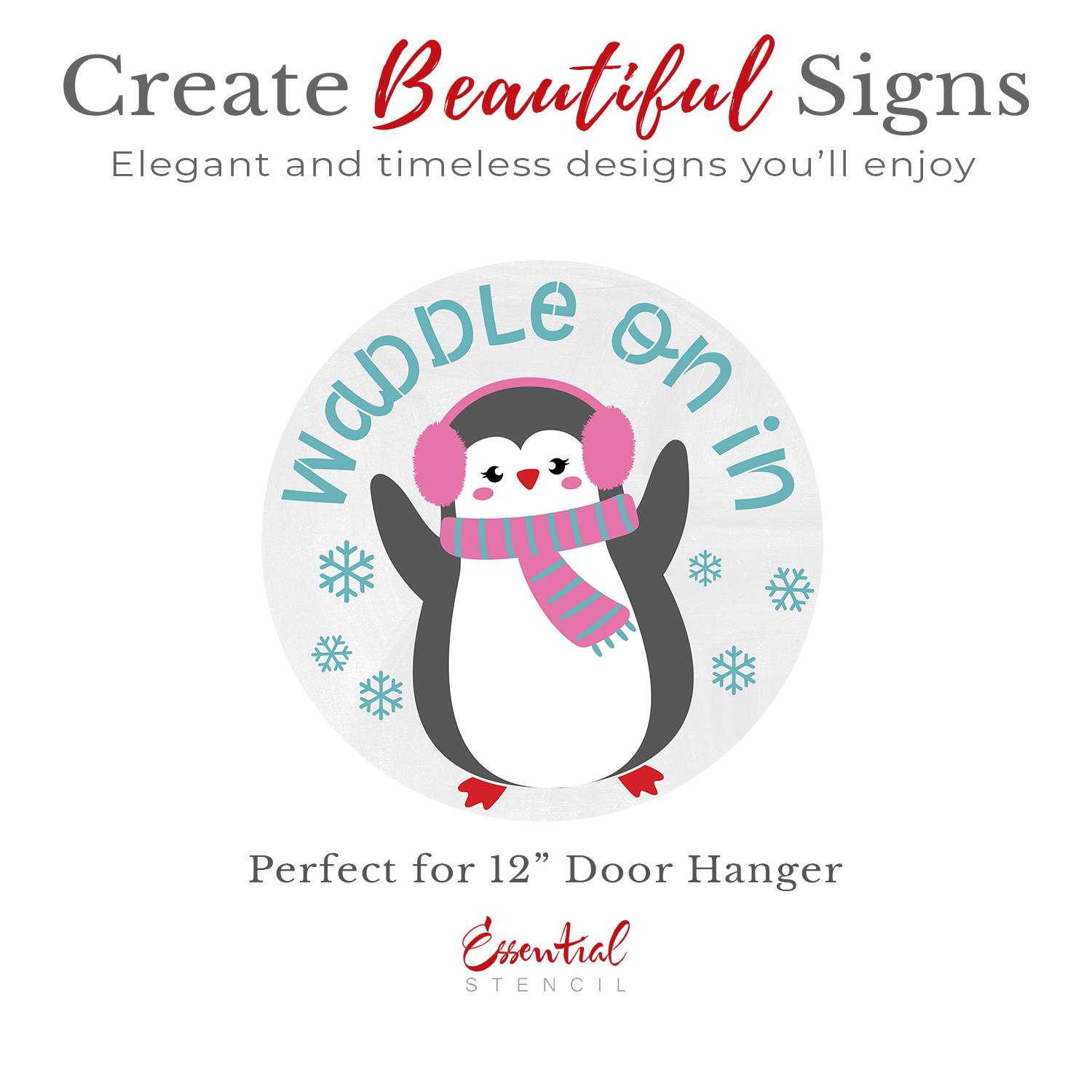 Waddle on in Door Hanger Stencil-Christmas-Essential Stencil