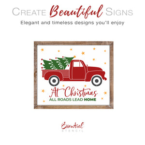 At Christmas All Roads Lead Home Stencil-Christmas-Essential Stencil