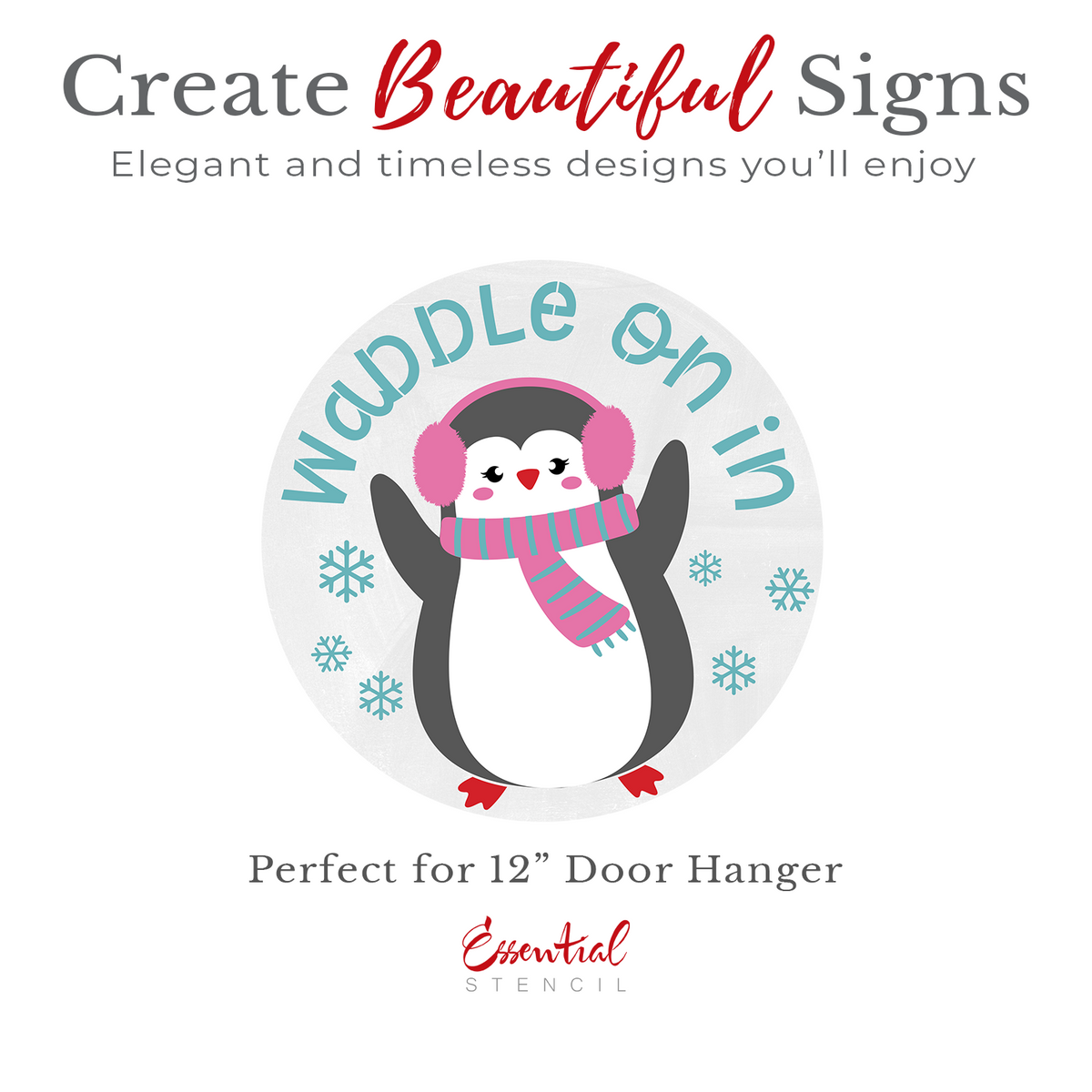 Waddle on in Door Hanger Stencil-Christmas-Essential Stencil