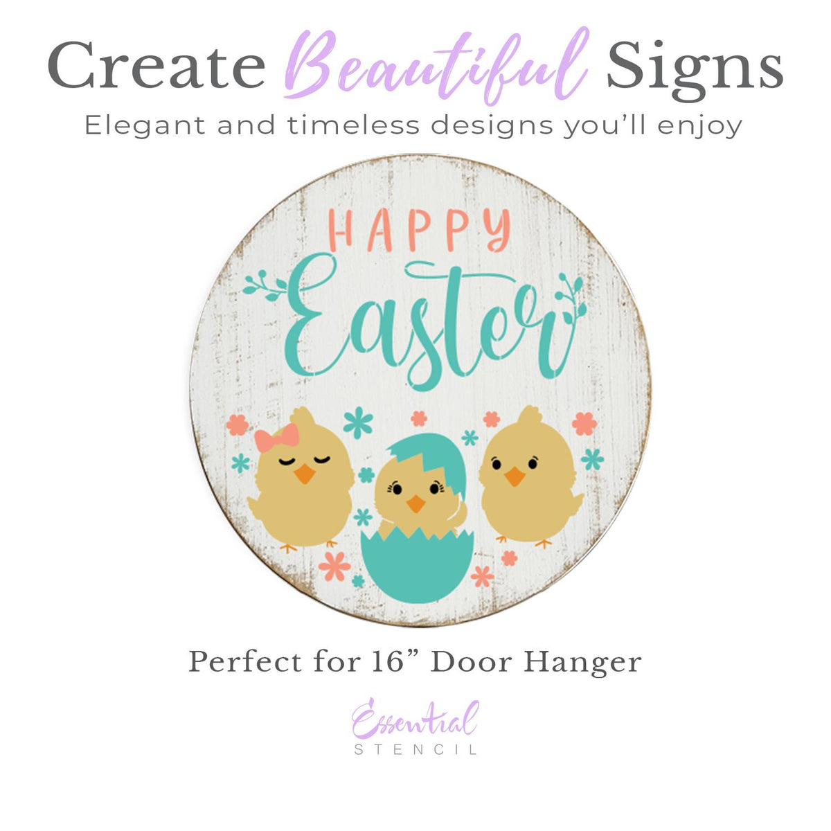 Happy Easter Chicks Door Hanger 16in Stencil-Easter-Essential Stencil