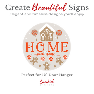 Gingerbread Home Sweet Home Door Hanger Stencil-Christmas-Essential Stencil
