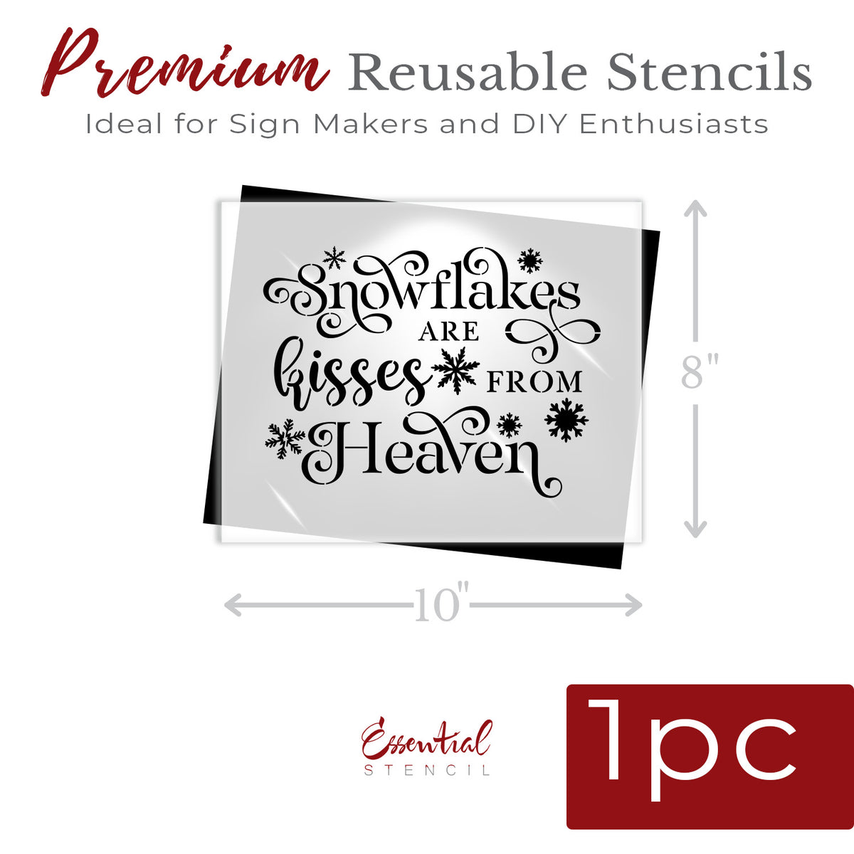 Snowflakes are Kisses From Heaven Stencil-Christmas-Essential Stencil