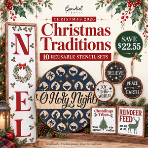 Promotional graphic for 'Essential Stencil' showing the 'Christmas Traditions 2026' set, featuring ten reusable stencil designs displayed as finished Christmas wall art. The designs include a vertical wooden sign reading 'N 0 E L' with holly, a round 'O Holy Night' stencil, a 'Believe' wooden hanging, a 'Peace on Earth' hanging, a 'Christmas Trees' stencil, and a 'Reindeer Feed' stencil.