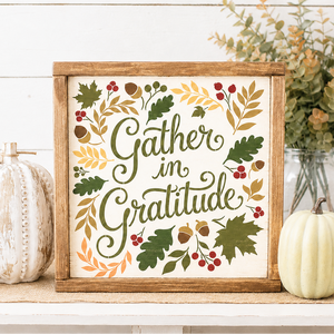 Gather in Gratitude Stencil