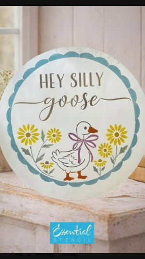 Hey Silly Goose