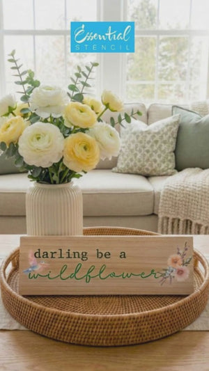 Darling be a Wildflower