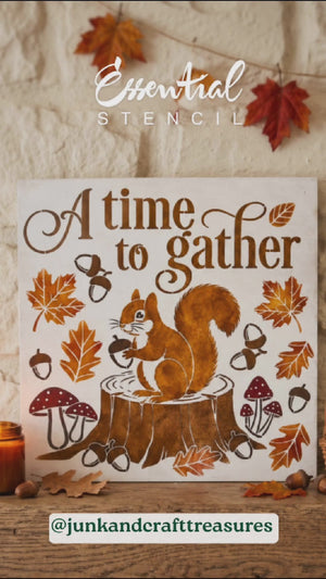 A Time to Gather Stencil