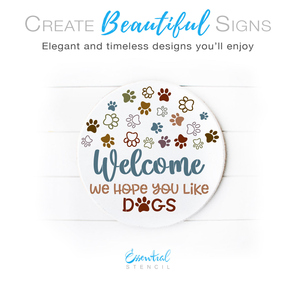 Welcome Dogs Round Sign Stencil-Pattern-Essential Stencil