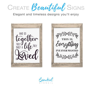 And so together they built a life they loved, This is everything I've ever wanted reusable stencils | DIY Farmhouse decor