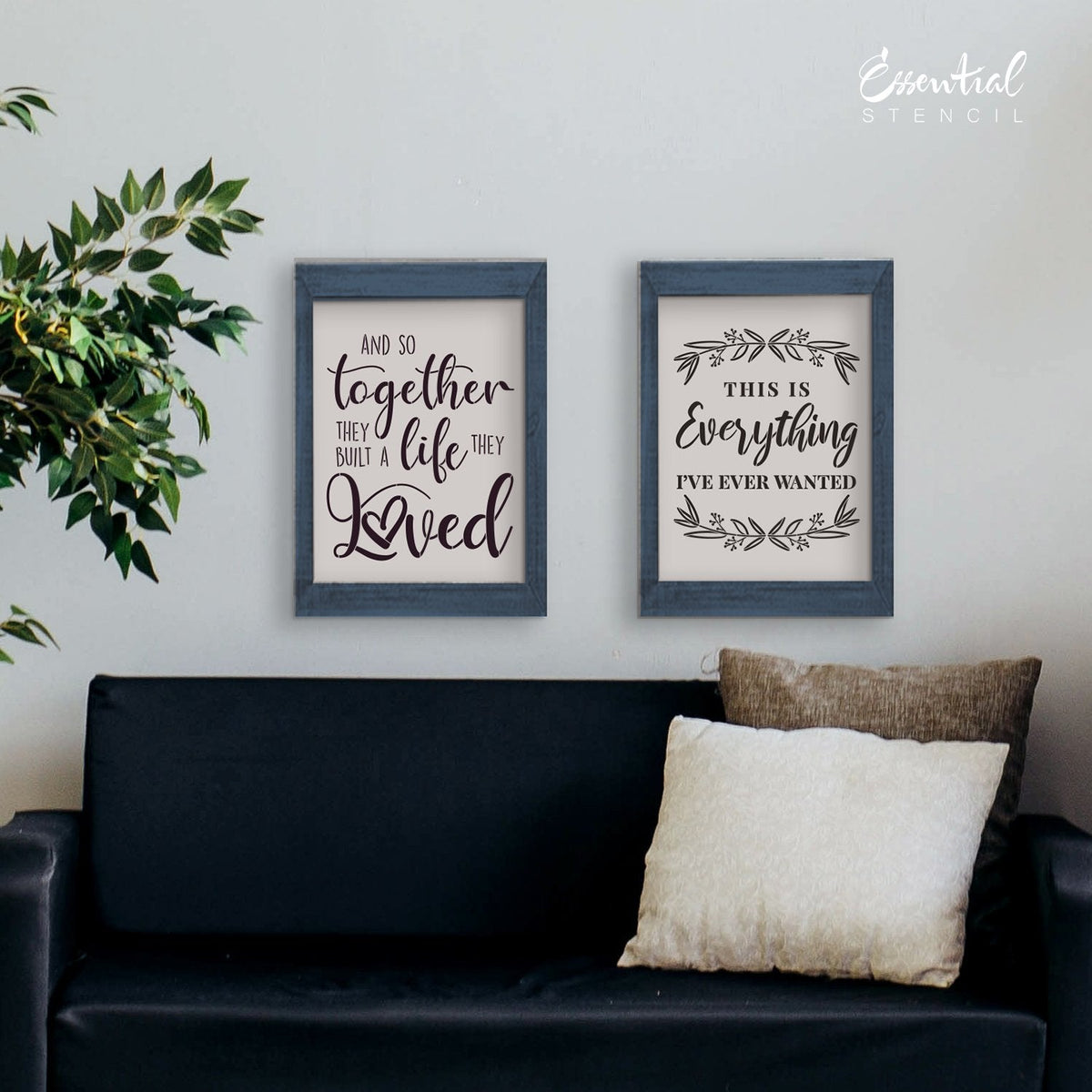 And so together they built a life they loved, This is everything I've ever wanted reusable stencils | DIY Farmhouse decor