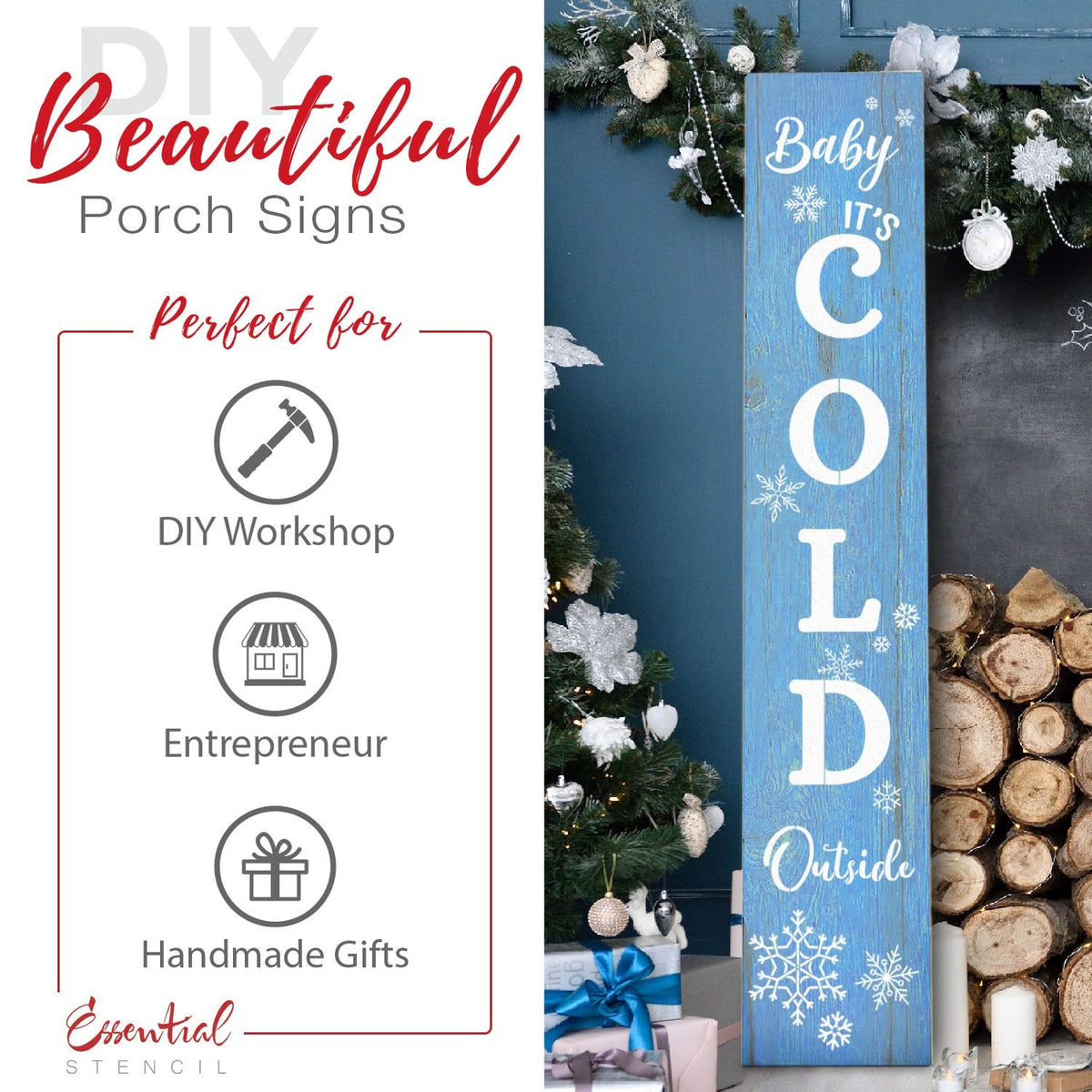 Baby It's Cold Outside 4ft Vertical reusable Stencil, DIY Christmas Vertical Front Porch Leaner Signs