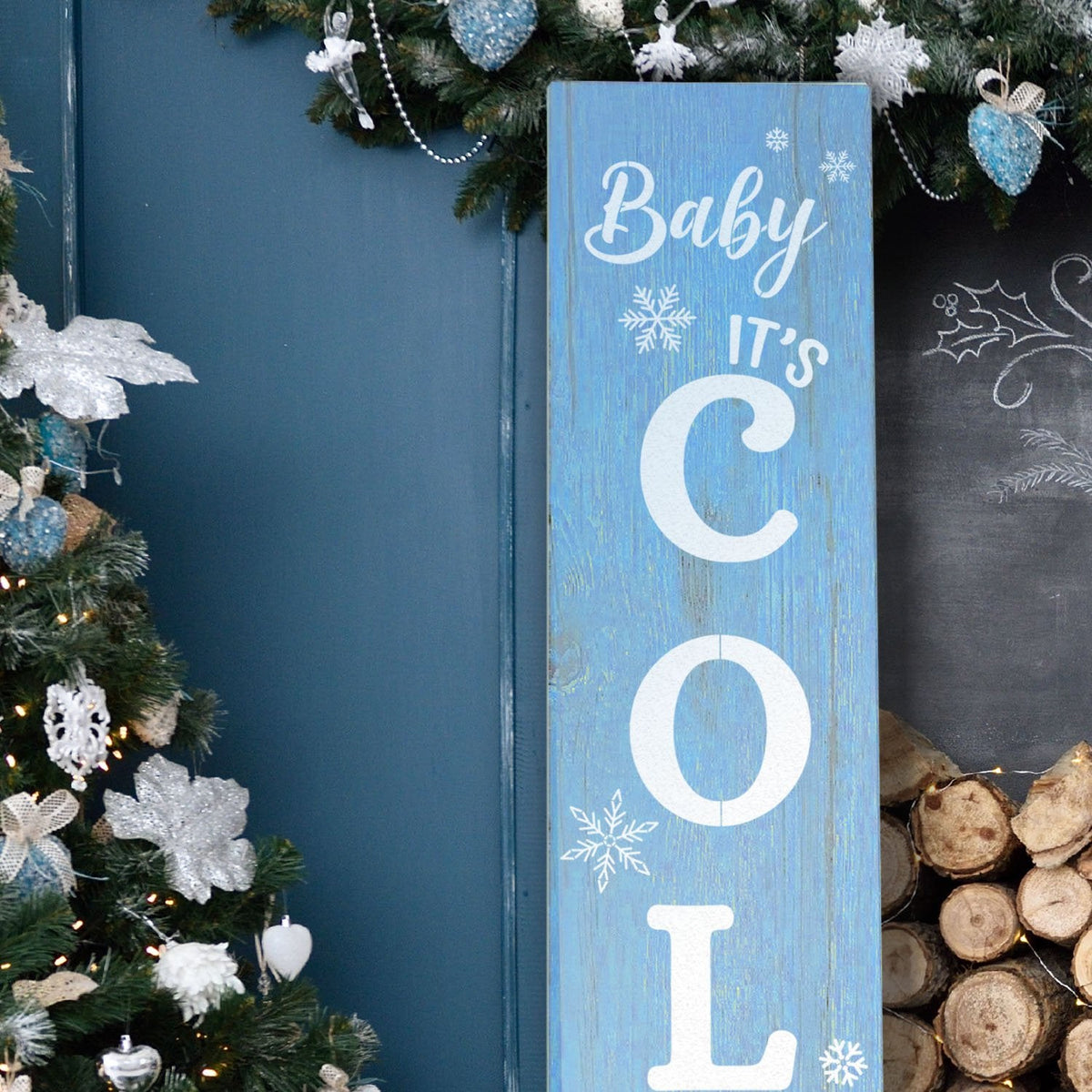 Baby It's Cold Outside 4ft Vertical reusable Stencil, DIY Christmas Vertical Front Porch Leaner Signs
