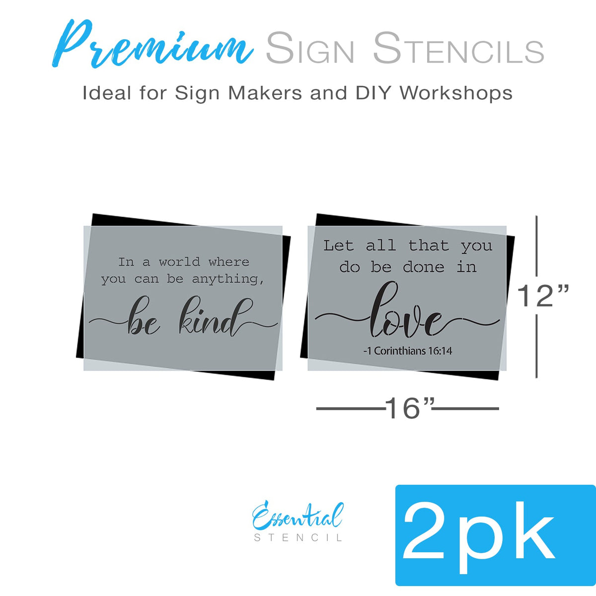 DIY reusable farmhouse sign stencils, diy rustic sign decor stencils, diy Christian home  decor, In a world where you can be anything, be kind sign stencil, let all that you do be done in love -1 Corinthians 16:14 sign stencil, diy scripture home decor stencil
