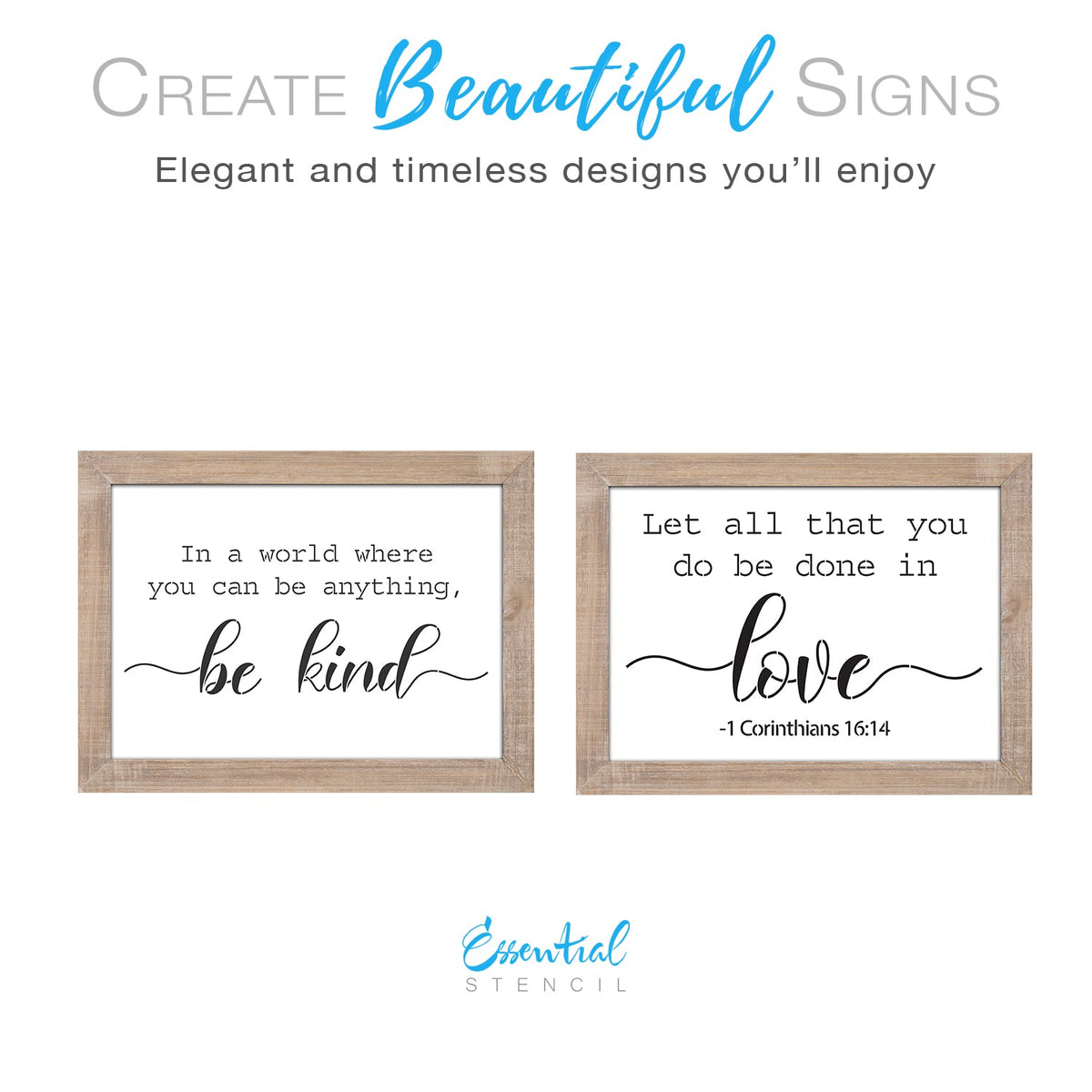 DIY reusable farmhouse sign stencils, diy rustic sign decor stencils, diy Christian home  decor, In a world where you can be anything, be kind sign stencil, let all that you do be done in love -1 Corinthians 16:14 sign stencil, diy scripture home decor stencil