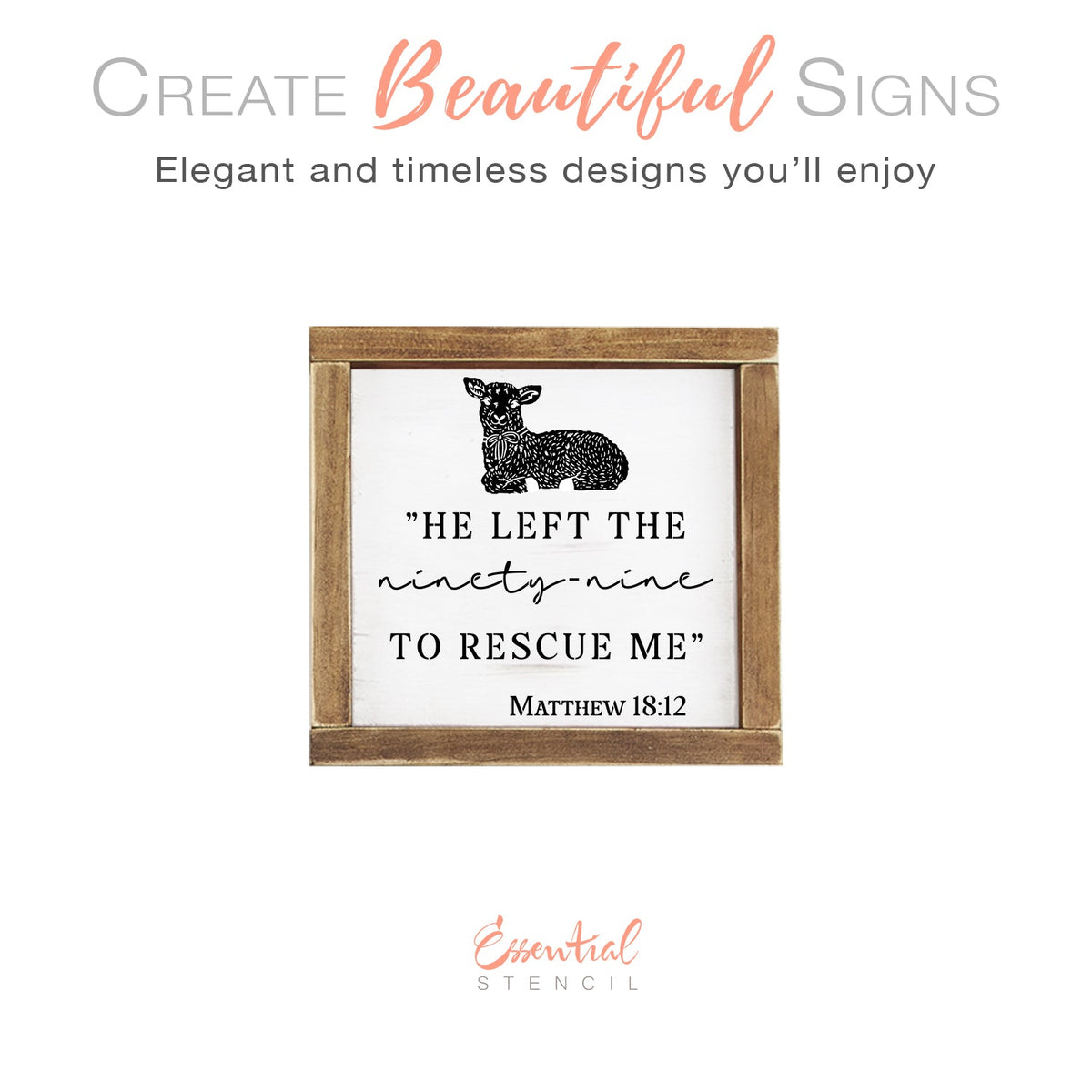 DIY reusable Christian faith scripture wood sign stencil, he left the 99, He left the ninety-nine to rescue me -Matthew 18:12, christian home decor, arts and crafts, upcycling, bible verse wall art, scripture sign reusable stencil