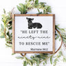 He left the ninety-nine to rescue me Sign Stencil