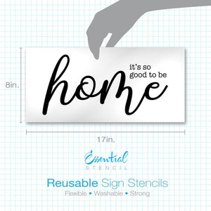 It’s So Good To Be Home + Together Is My Favorite Place To Be Stencil Set-Home-Essential Stencil