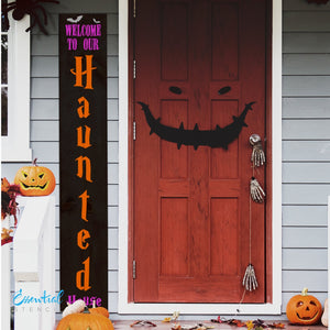 DIY reusable Vertical 5ft Halloween sign stencil, Welcome to our Haunted House Vertical 5 foot sign stencil, Welcome to our Haunted house 5 ft Porch Leaner