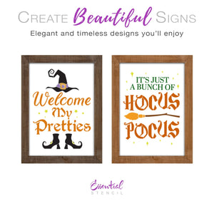 DIY reusable witch halloween sign stencils, Welcome my pretties sign stencil, its just a bunch of hocus pocus sign stencil